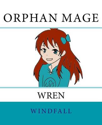 Cover of Orphan Mage