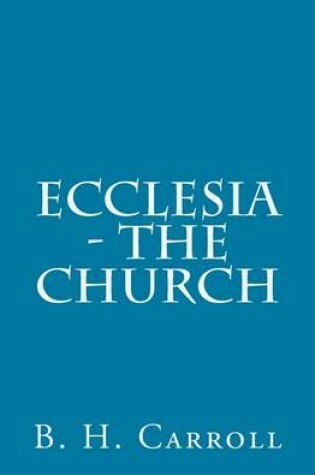 Cover of Ecclesia - The Church