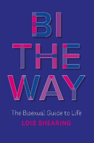 Cover of Bi the Way