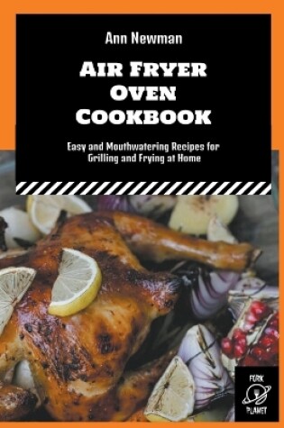 Cover of Air Fryer Oven Cookbook