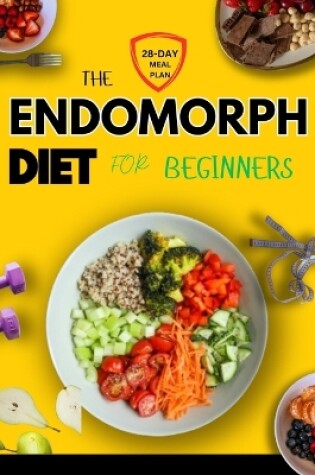 Cover of The Endomorph Diet for Beginners