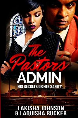 Book cover for The Pastor's Admin