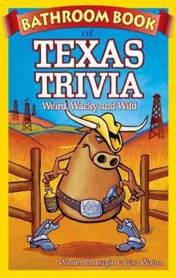 Book cover for Bathroom Book of Texas Trivia