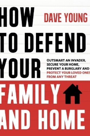 Cover of How to Defend Your Family and Home