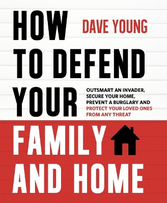 Book cover for How to Defend Your Family and Home