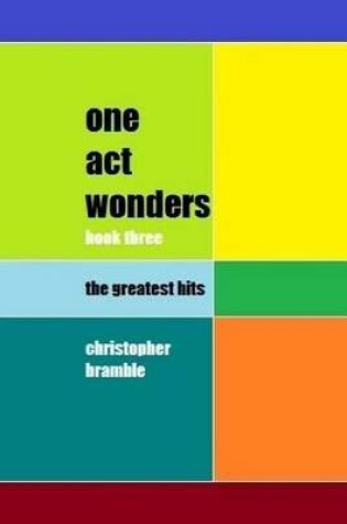 Cover of one act wonders - book three