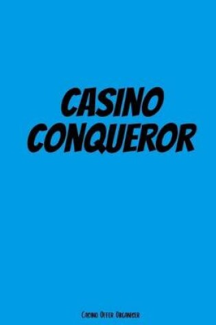 Cover of Casino Conqueror