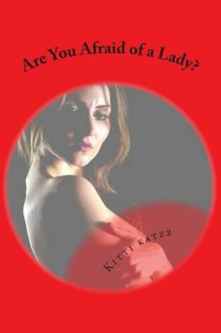 Cover of Are You Afraid of a Lady?