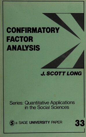 Book cover for Confirmatory Factor Analysis
