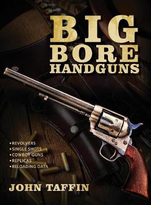 Book cover for Big Bore Handguns