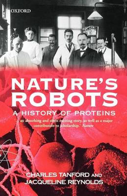 Book cover for Nature's Robots: A History of Proteins