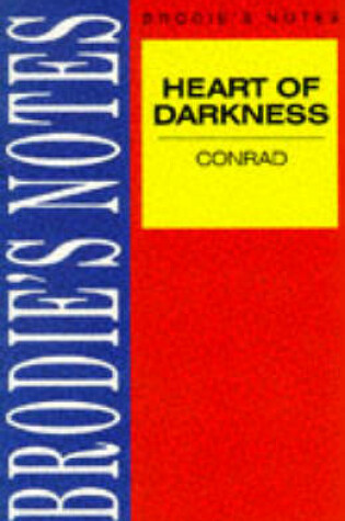 Cover of Brodie's Notes on Joseph Conrad's "Heart of Darkness"