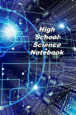 Cover of High School Science Notebook