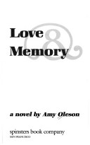 Cover of Love and Memory