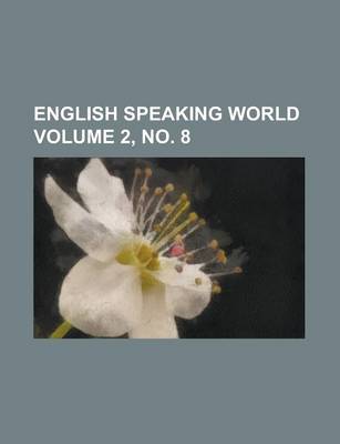 Book cover for English Speaking World Volume 2, No. 8