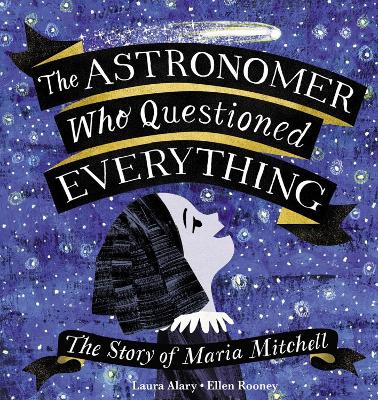 Book cover for The Astronomer Who Questioned Everything