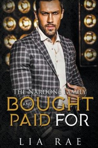 Cover of Bought and Paid For