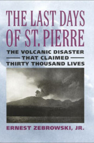 Cover of The Last Days of St. Pierre