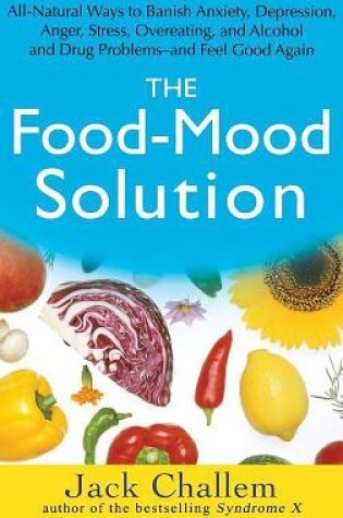 Cover of The Food-Mood Solution