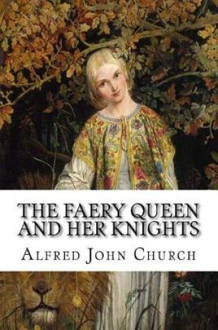 Cover of The Faery Queen and Her Knights