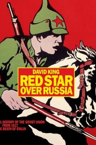 Cover of Red Star Over Russia: A Visual Histor