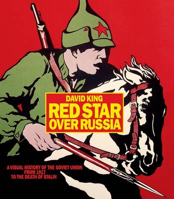 Book cover for Red Star Over Russia: A Visual Histor