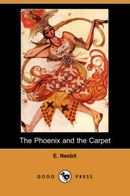Book cover for The Phoenix and the Carpet (Dodo Press)