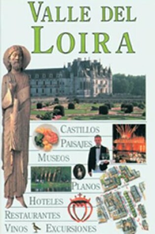 Cover of Loire Valley (Spanish Version)