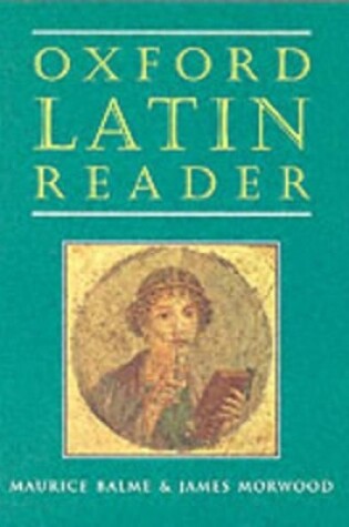 Cover of Oxford Latin Course: Oxford Latin Reader