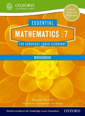 Book cover for Essential Mathematics for Cambridge Lower Secondary Stage 7 Workbook