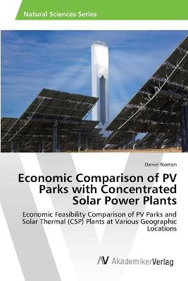 Book cover for Economic Comparison of PV Parks with Concentrated Solar Power Plants