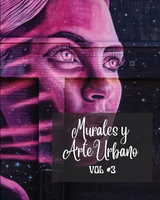 Book cover for Murales y Arte Urbano #3