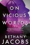 Book cover for On Vicious Worlds