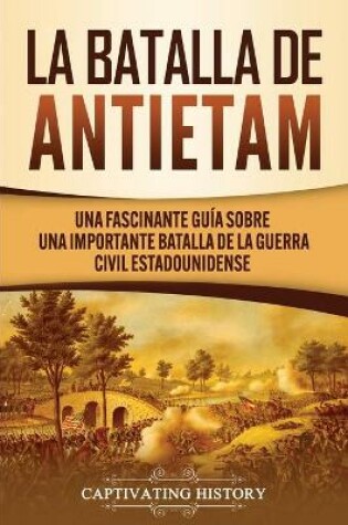 Cover of La Batalla de Antietam
