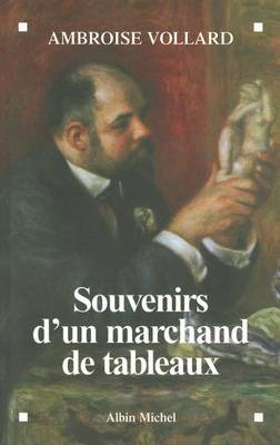 Cover of Souvenirs D'Un Marchand de Tableaux