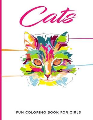 Book cover for Cats Fun Coloring Book For Girls