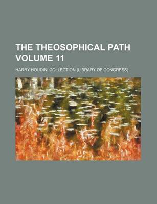 Book cover for The Theosophical Path Volume 11