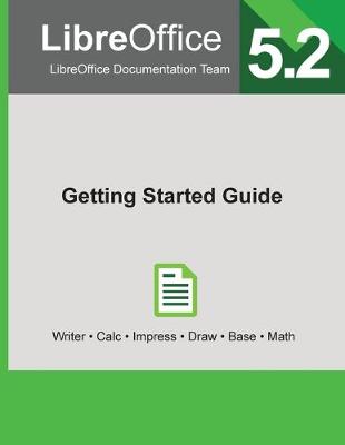 Cover of LibreOffice 5.2 Getting Started Guide