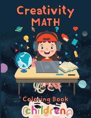 Book cover for Creativity Math coloring book Children