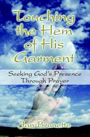 Cover of Touching the Hem of His Garment