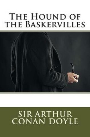 Cover of The Hound of the Baskervilles (Illustrated)