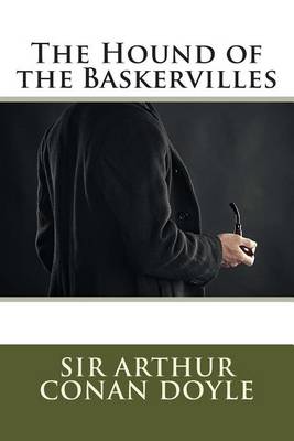 Cover of The Hound of the Baskervilles (Illustrated)