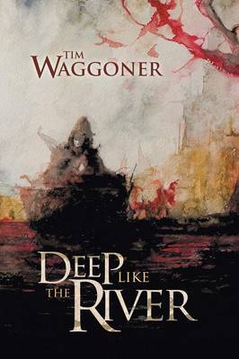 Book cover for Deep Like the River