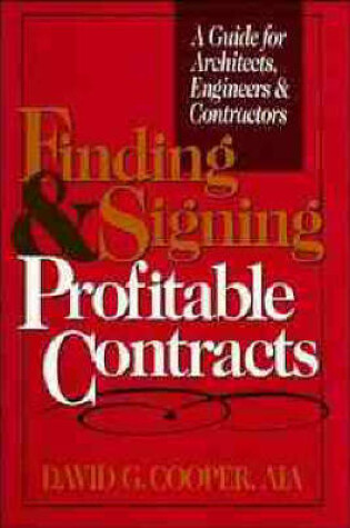 Cover of Finding and Signing Profitable Contracts
