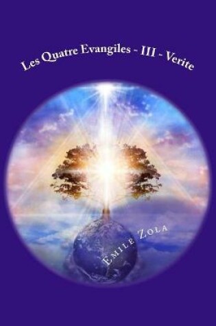 Cover of Les Quatre Evangiles - III - Verite