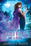 Book cover for Druid Vices and a Vodka