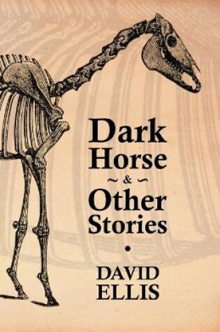 Cover of Dark Horse & Other Stories