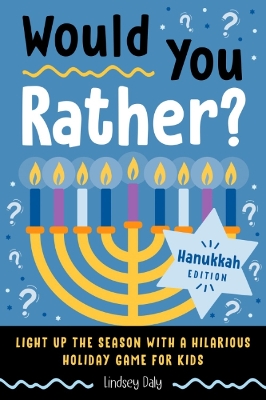 Book cover for Would You Rather? Hanukkah Edition