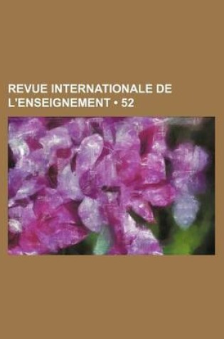 Cover of Revue Internationale de L'Enseignement (52)