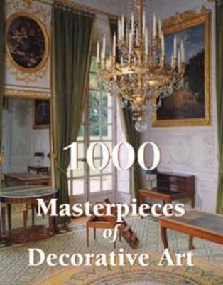 Cover of 1000 Masterpieces of Decorative Art